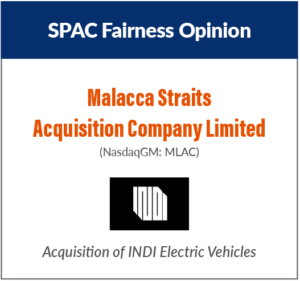 Image with SPAC Fairness Opinion title and Malacca Straights Acquisition Company Limited and INDI Electric Vehicles logos